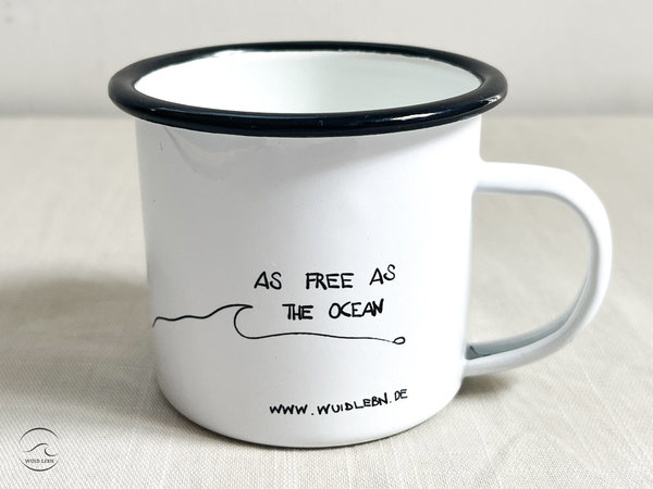 Emaille Tasse "AS FREE AS THE OCEAN"